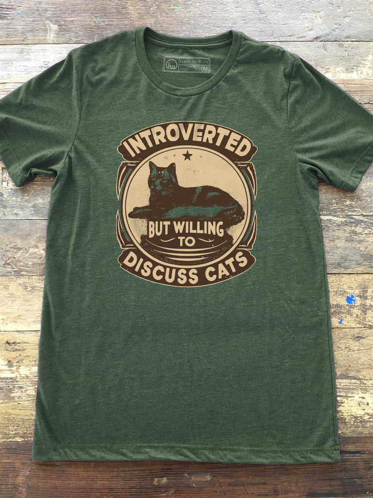 Introverted But Willing to Discuss Cats - Unisex