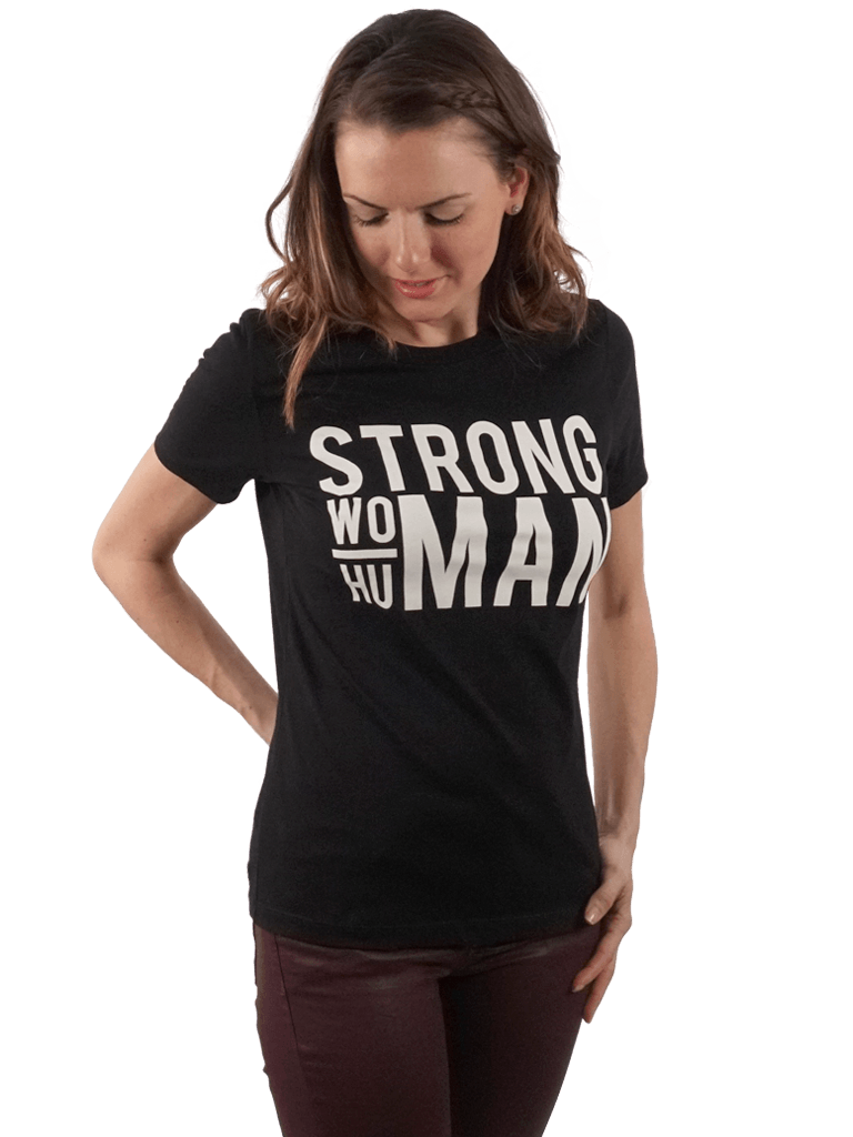 T-shirt - Women's Strong Woman Strong Human Tee