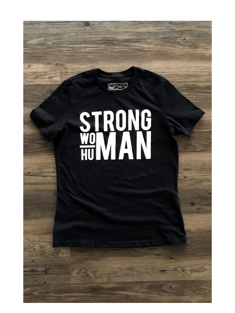 T-shirt - Women's Strong Woman Strong Human Tee
