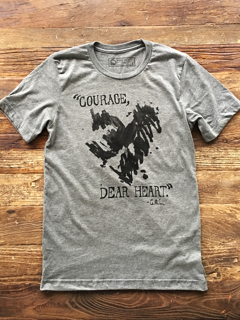 T-shirt - Courage, Dear Heart - Tee - Unisex