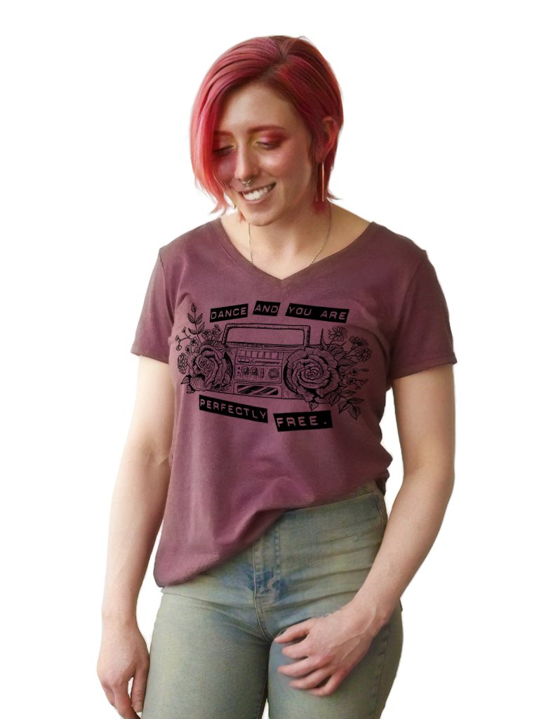T-shirt - Dance And You Are Perfectly Free