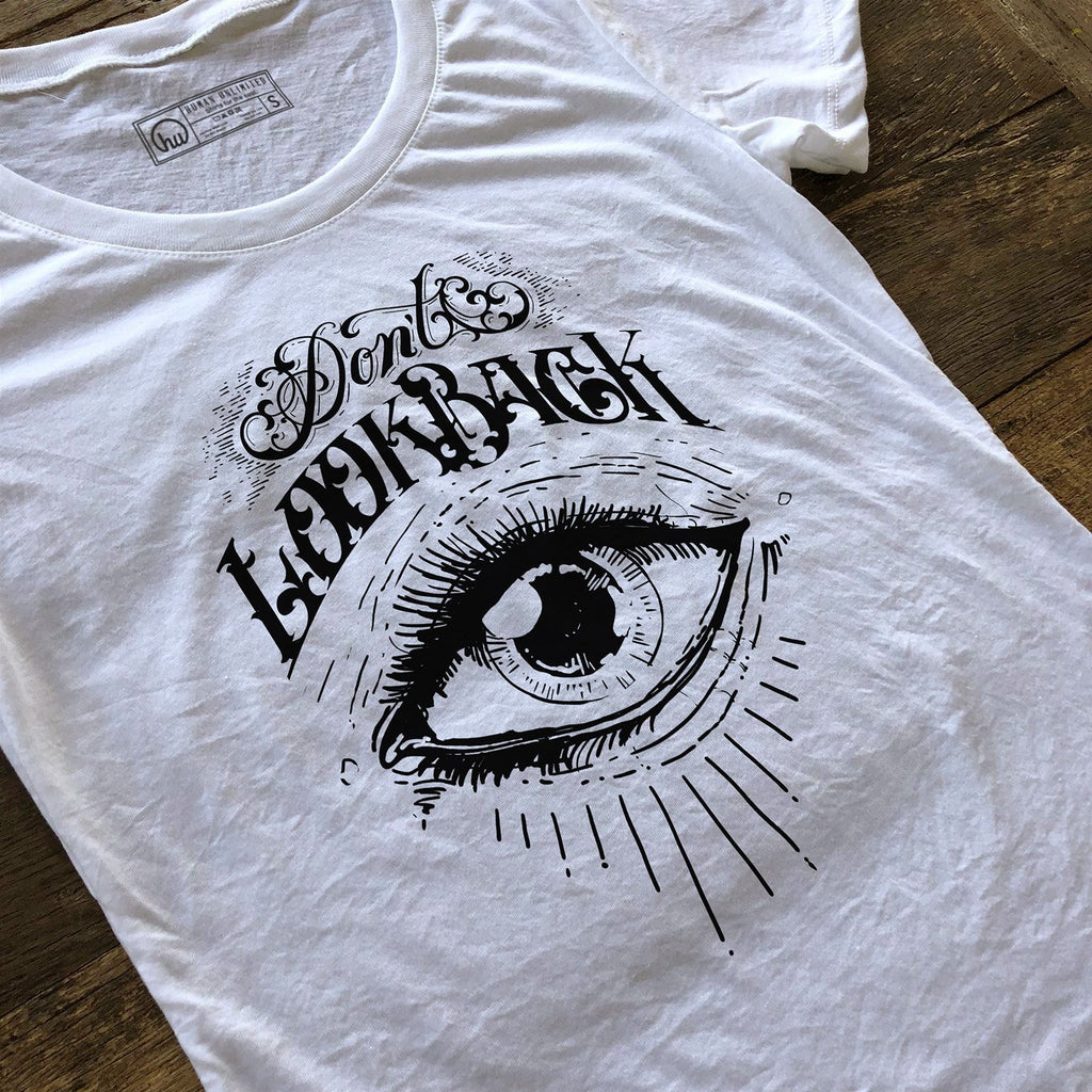 T-shirt - Don't Look Back - Womens & Unisex