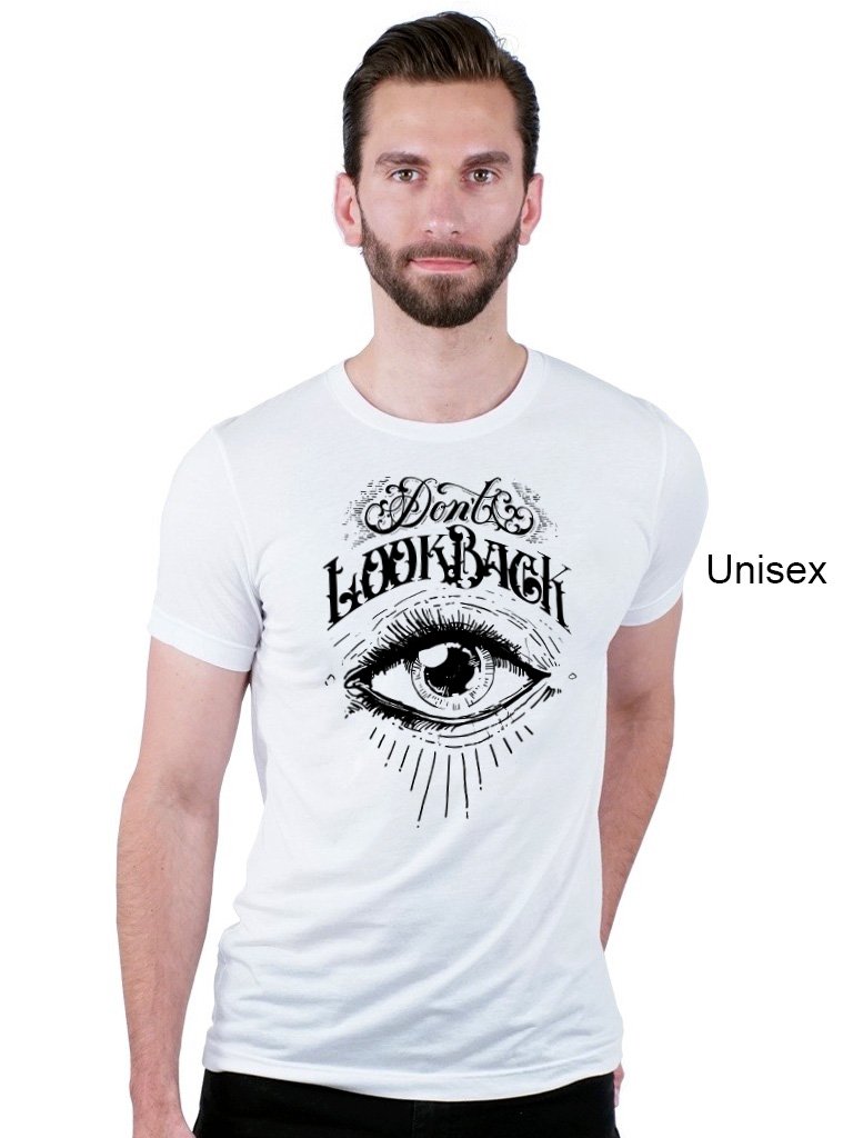 T-shirt - Don't Look Back - Womens & Unisex