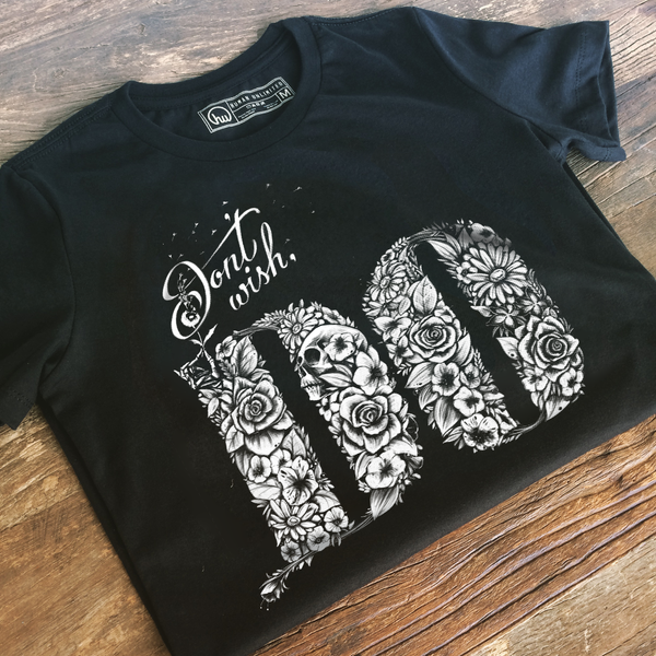 T-shirt - Don't Wish, DO - Unisex