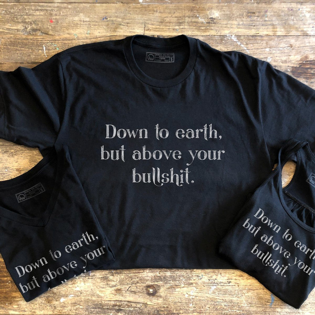 T-shirt - Down To Earth