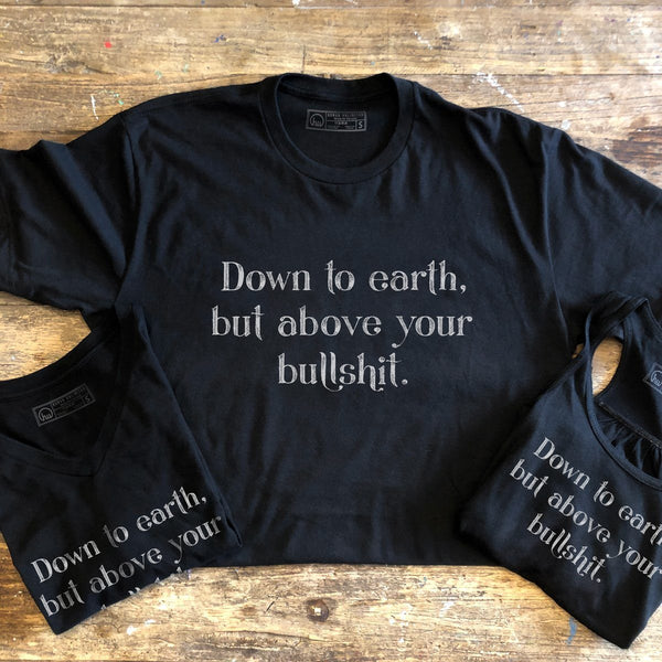 T-shirt - Down To Earth