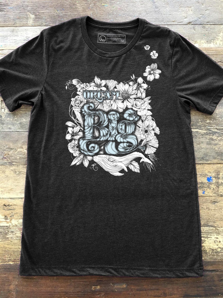 T-shirt - Dream Big - Unisex