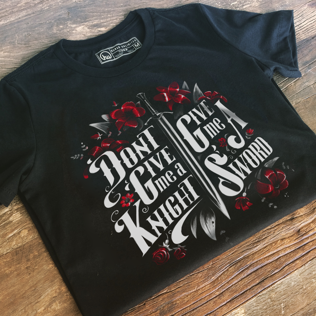 T-shirt - Give Me A Sword - Unisex