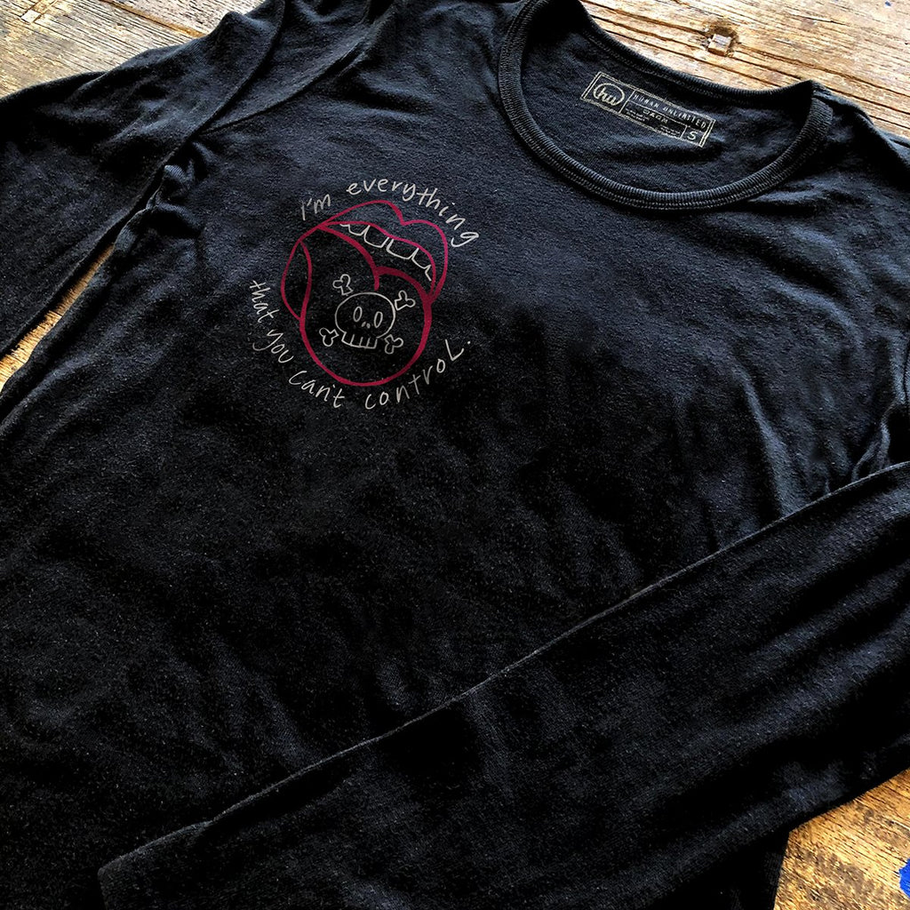 T-shirt - I'm Everything That You Can't Control