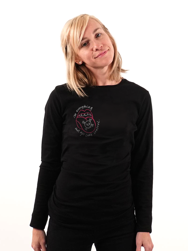 T-shirt - I'm Everything That You Can't Control