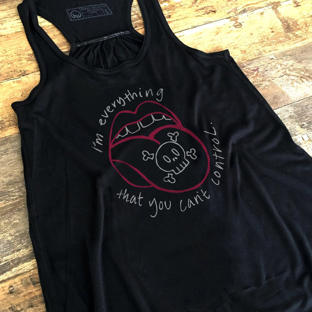 T-shirt - I'm Everything That You Can't Control - Tank