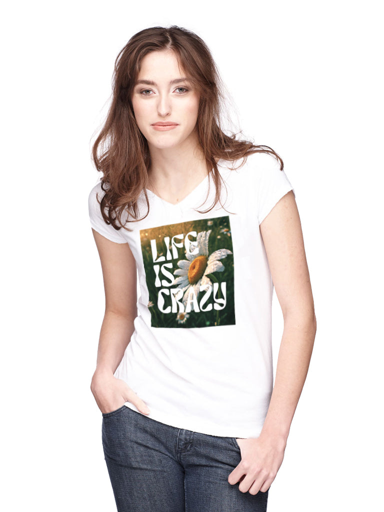 T-shirt - Life Is Crazy