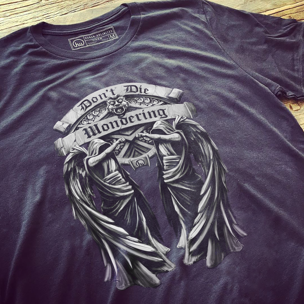 T-shirt-m - Don't Die Wondering - Angels - Tee - Unisex