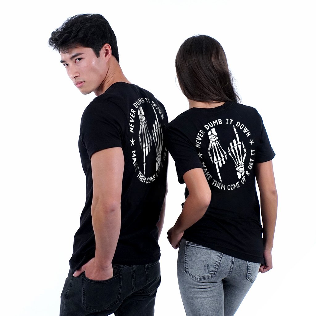 T-shirt - Never Dumb It Down - Unisex