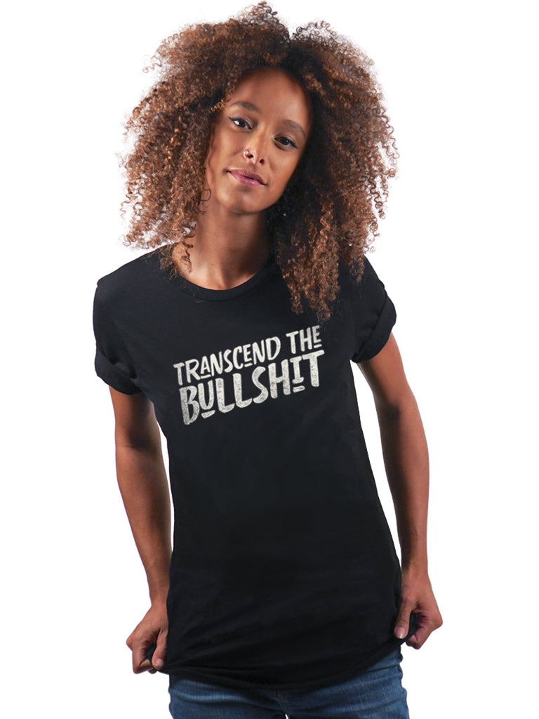 T-shirt - Transcend The Bullshit - Bold - Unisex