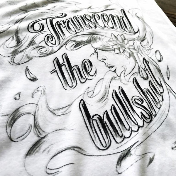 T-shirt - Transcend The Bullshit - Breathe