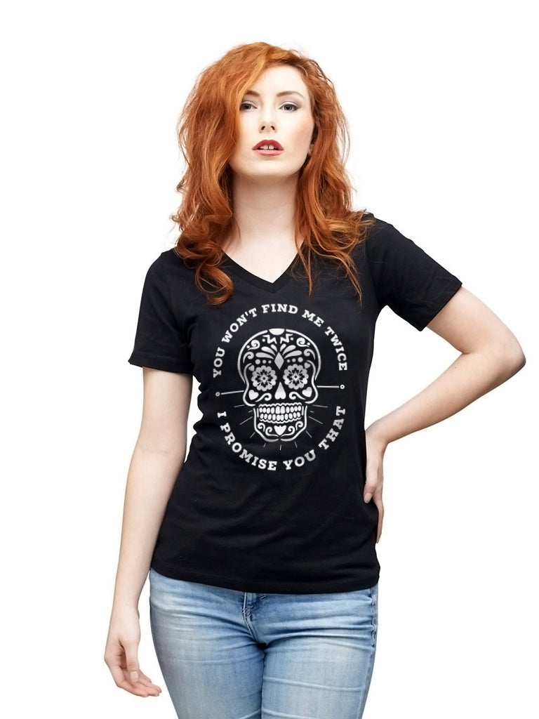 T-shirt - Won't Find Me Twice - Womens Vneck